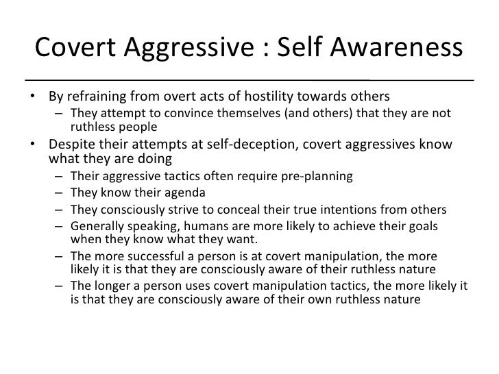 Covert aggressive manipulation